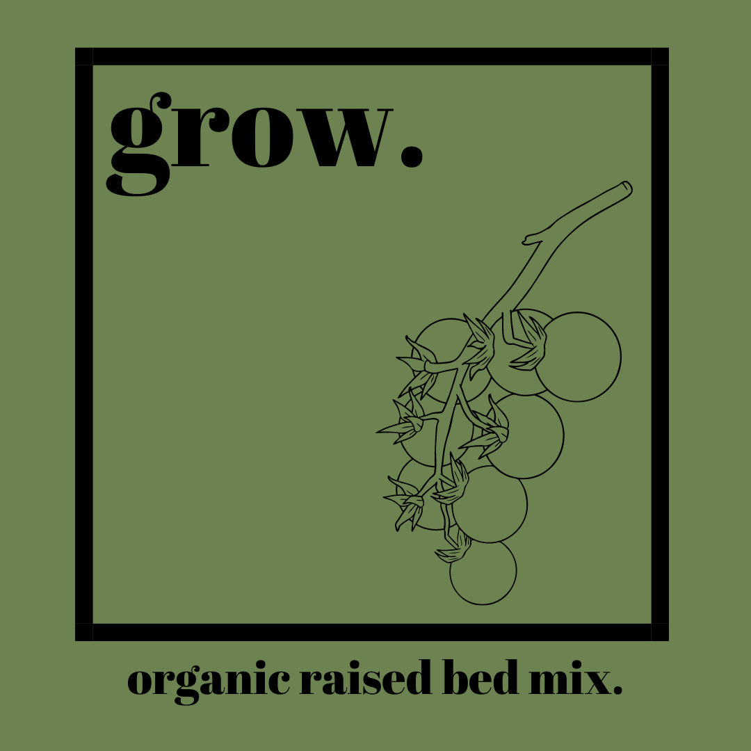 Grow - Organic Raised Bed and General-Purpose Soil Mix