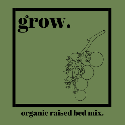 Grow - Organic Raised Bed and General-Purpose Soil Mix